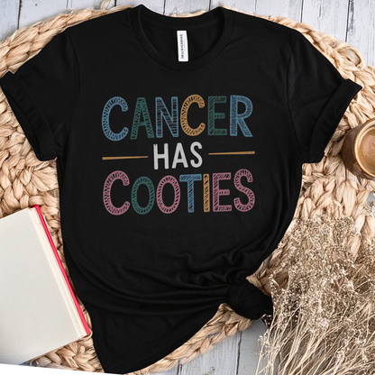 Cooties🎗️ Cancer Support T-shirt