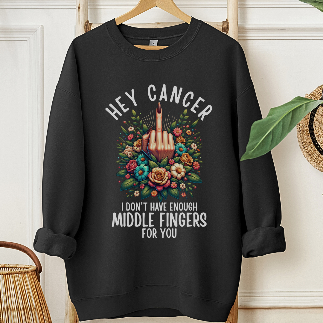 For you🎗️Cancer support Sweatshirt