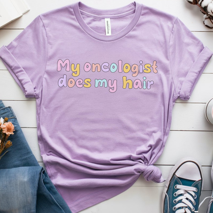 My oncologist (color)🎗️ Cancer Support T-shirt