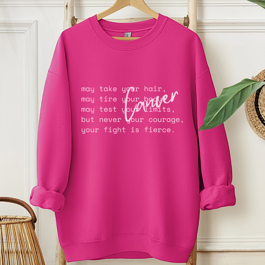Cancer may...🎗️Cancer support Sweatshirt