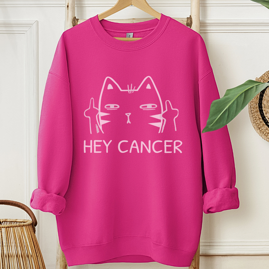 Hey🎗️Cancer support Sweatshirt
