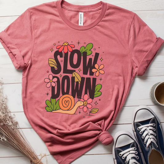 Slow ✦ T-Shirt