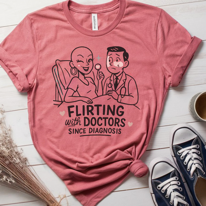 Flirting🎗️ Cancer Support T-shirt