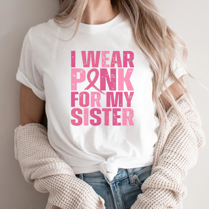 Sister🎗️ Cancer Support T-shirt
