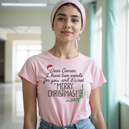 Two Words🎗️ Cancer Support T-shirt (Christmas Limited Edition)