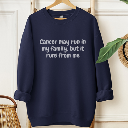 Runs From me🎗️Cancer support Sweatshirt
