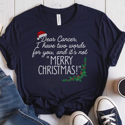 Two Words🎗️ Cancer Support T-shirt (Christmas Limited Edition)