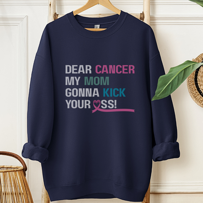 Mom Gonna Kick🎗️Cancer support Sweatshirt