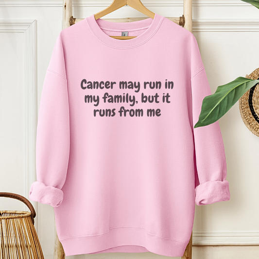 Runs From me🎗️Cancer support Sweatshirt