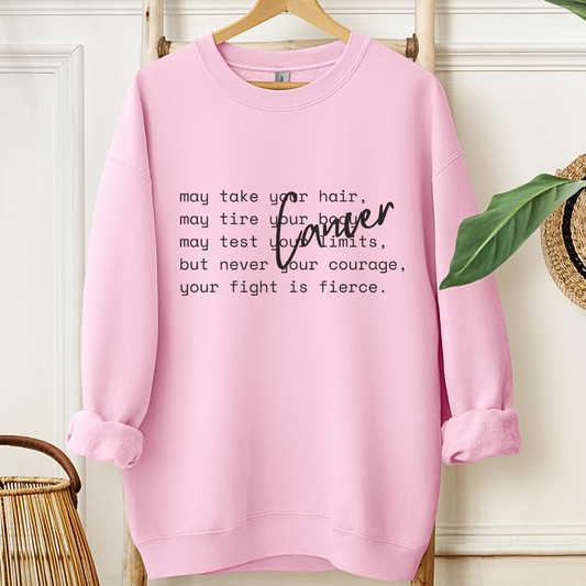 Cancer may...🎗️Cancer support Sweatshirt