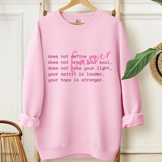 Cancer does not...🎗️Cancer support Sweatshirt