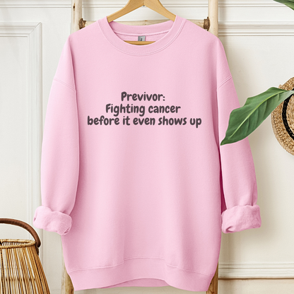 Previvor🎗️Cancer support Sweatshirt