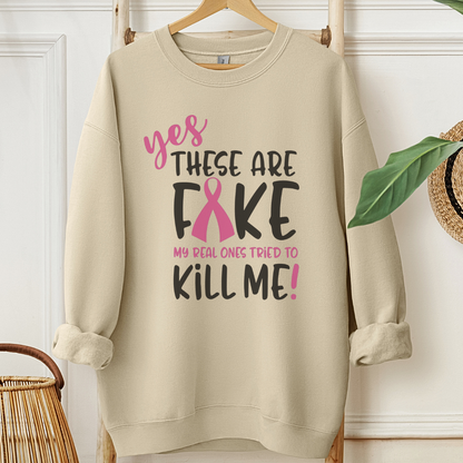 Fake🎗️Cancer support Sweatshirt