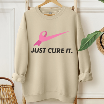 Just Cure it🎗️Cancer support Sweatshirt