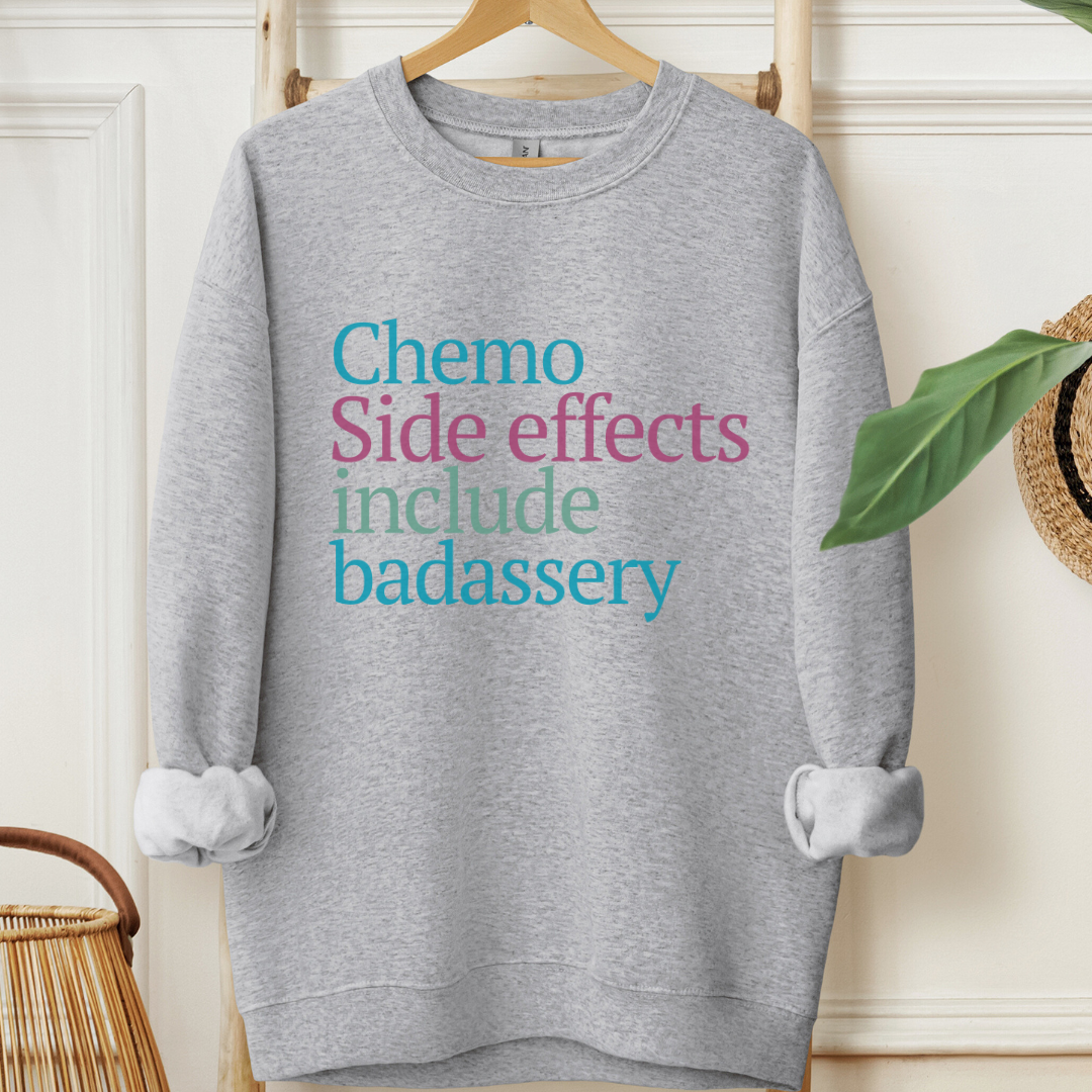 Badassery🎗️Cancer support Sweatshirt