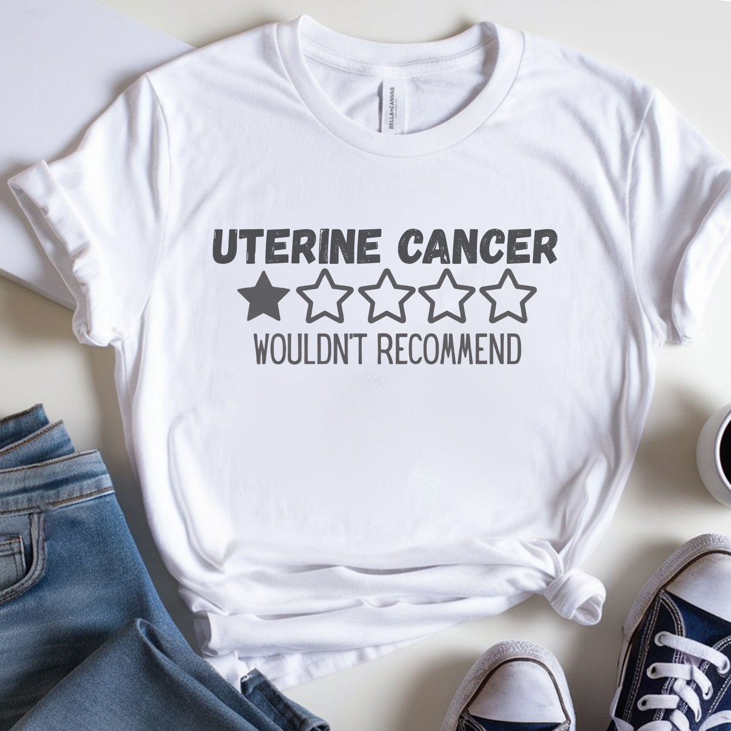 Uterine Wouldn't🎗️ Cancer Support T-shirt