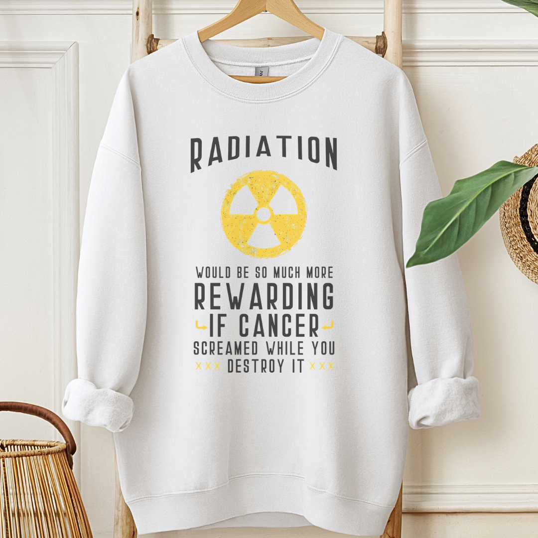 Radiation🎗️Cancer support Sweatshirt