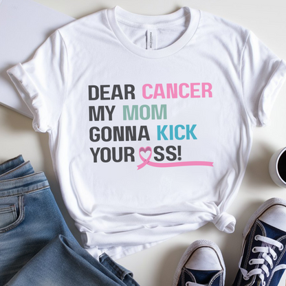 Mom gonna🎗️ Cancer Support T-shirt