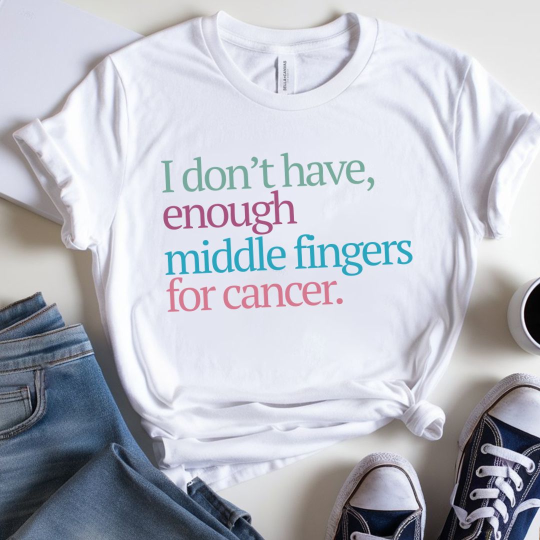 I don't have enough🎗️ Cancer Support T-shirt