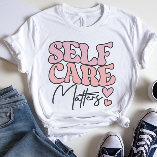 Self Care ✦ T-Shirt