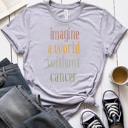 Imagine🎗️ Cancer Support T-shirt