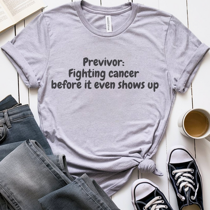 Previvor🎗️ Cancer Support T-shirt