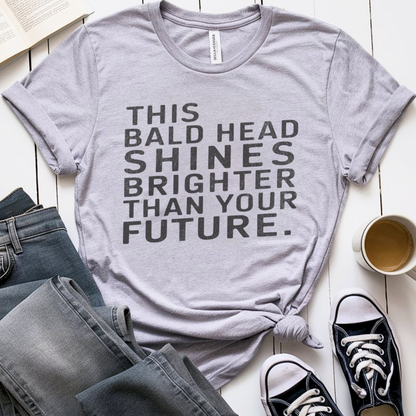 Bald🎗️ Cancer Support T-shirt