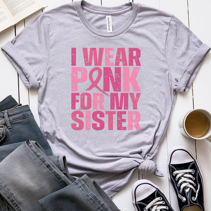Sister🎗️ Cancer Support T-shirt