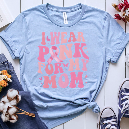 For my Mom 🎗️ Cancer Support T-shirt