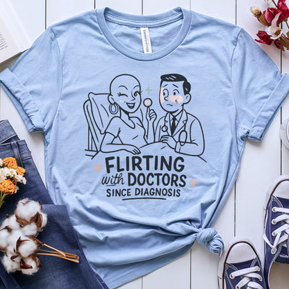 Flirting🎗️ Cancer Support T-shirt