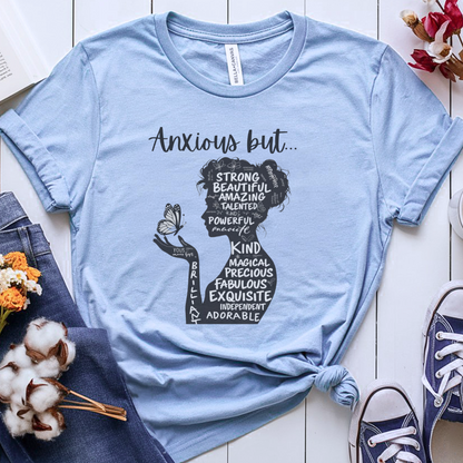 Anxious But ✦ T-Shirt