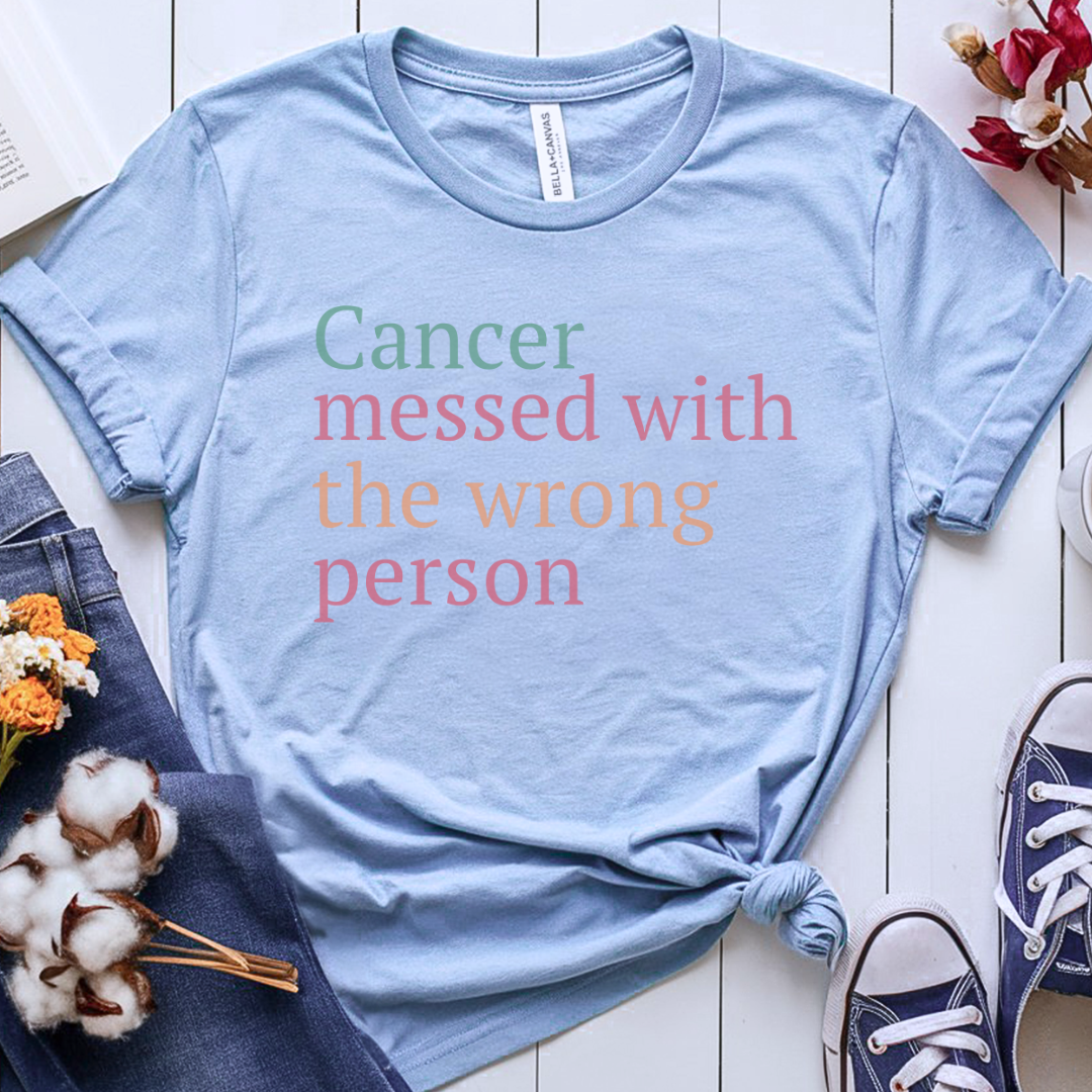 Messed🎗️ Cancer Support T-shirt