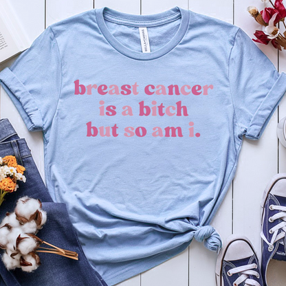 So am i,🎗️ Cancer Support T-shirt