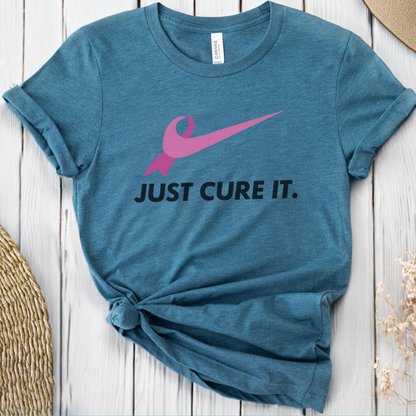Just cure it🎗️ Cancer Support T-shirt