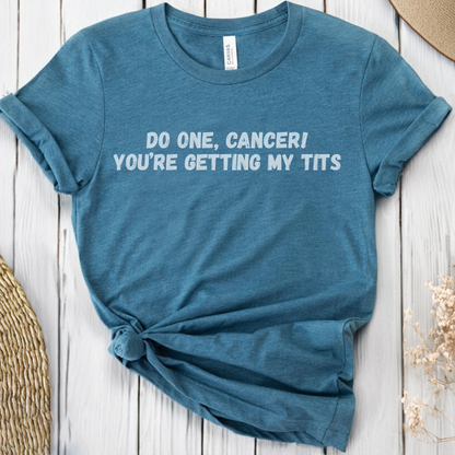 Do One🎗️ Cancer Support T-shirt