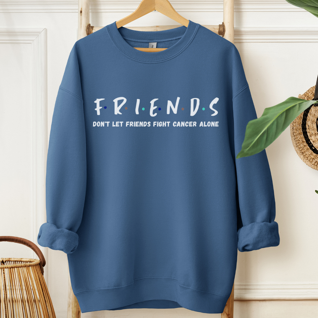 Friends🎗️Cancer support Sweatshirt