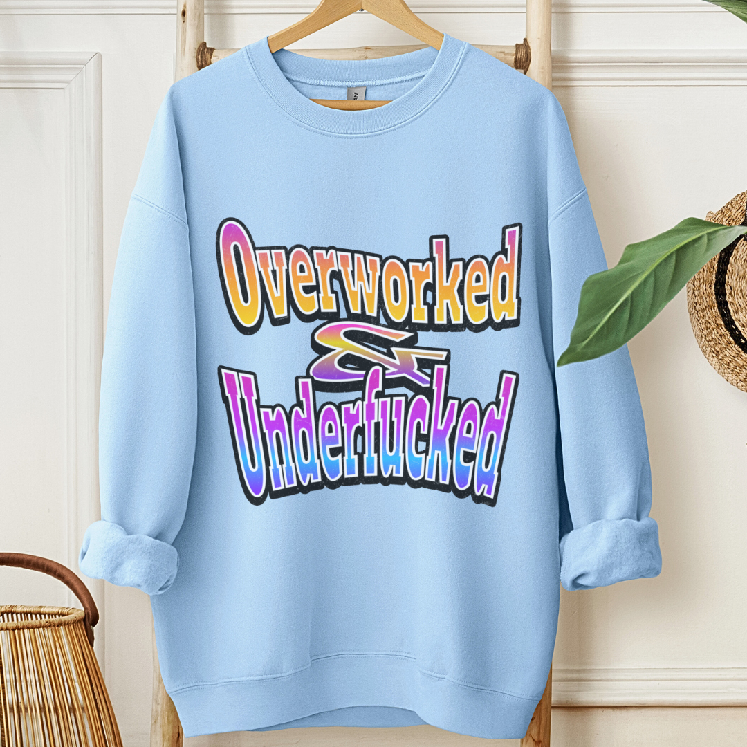 Overworked ✦ Sweatshirt