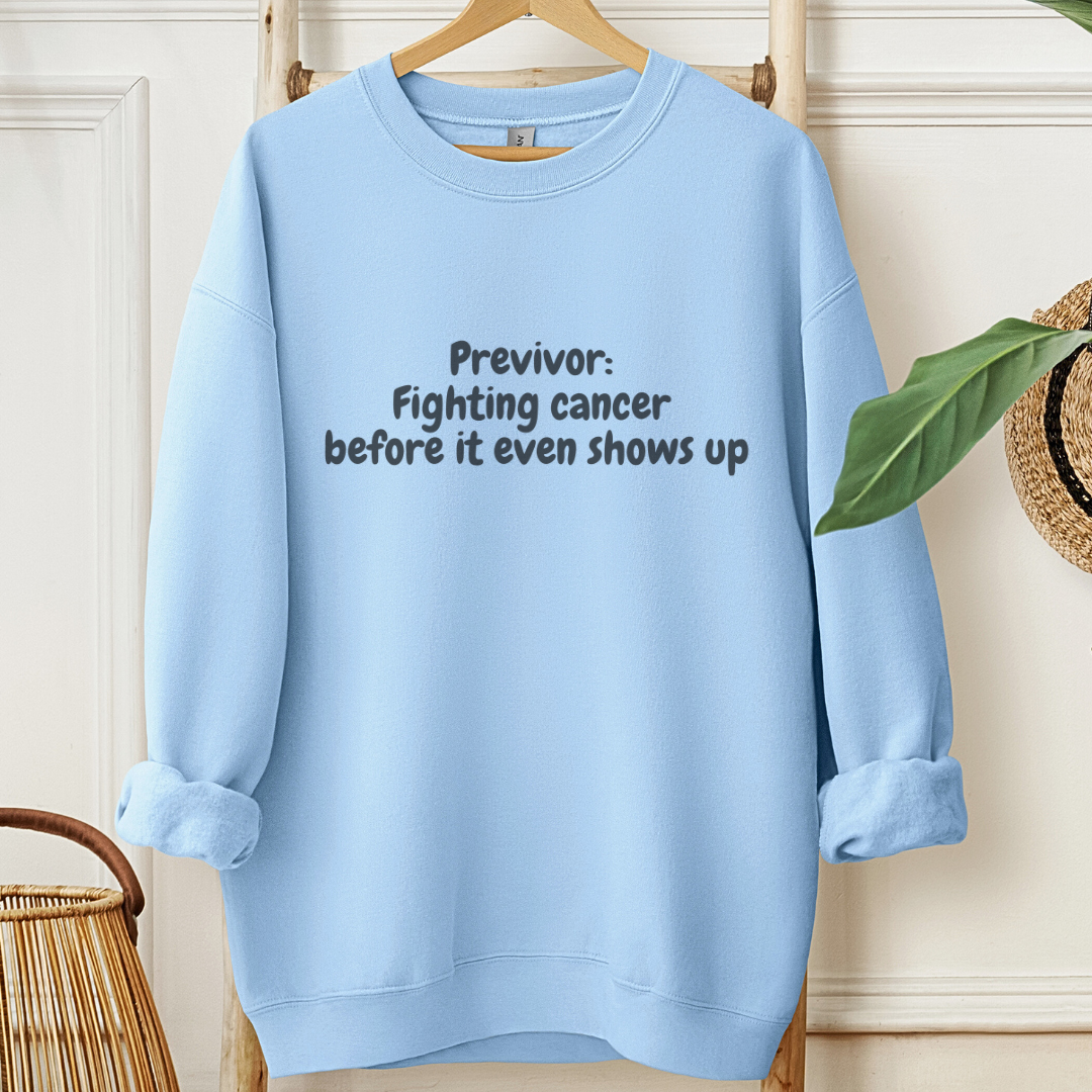 Previvor🎗️Cancer support Sweatshirt