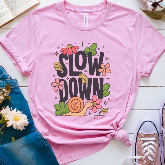 Slow ✦ T-Shirt