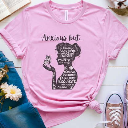 Anxious But ✦ T-Shirt