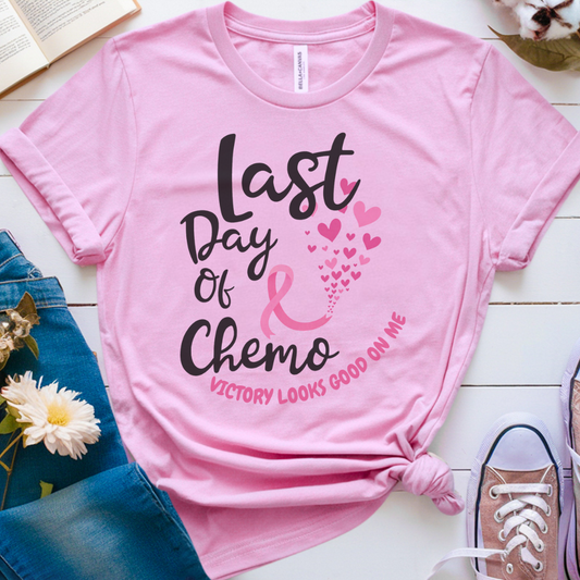 Last Day🎗️ Cancer Support T-shirt