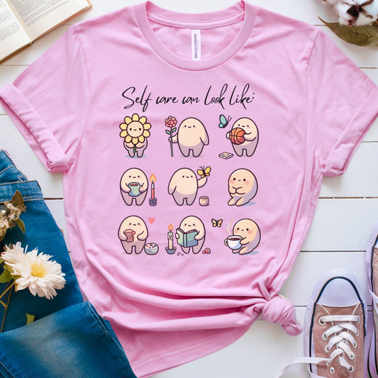 Self care can look like - T-Shirt