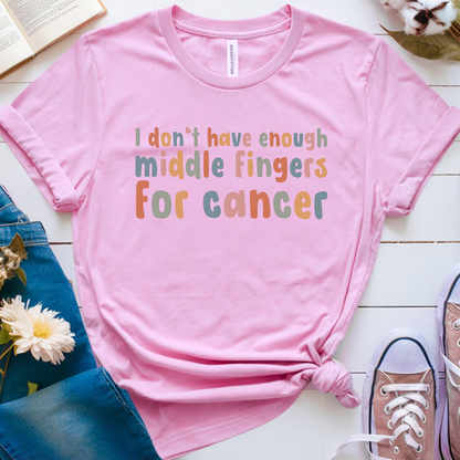 I don't have enough🎗️ Cancer Support T-shirt