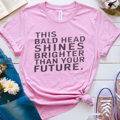Bald🎗️ Cancer Support T-shirt