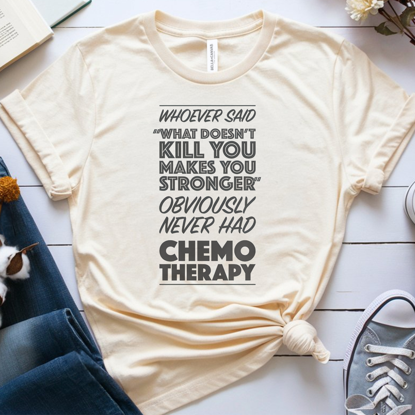 Never Had🎗️ Cancer Support T-shirt
