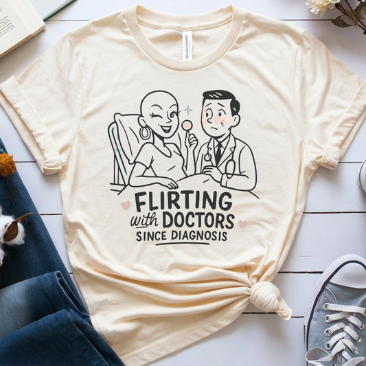 Flirting🎗️ Cancer Support T-shirt