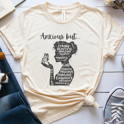 Anxious But ✦ T-Shirt